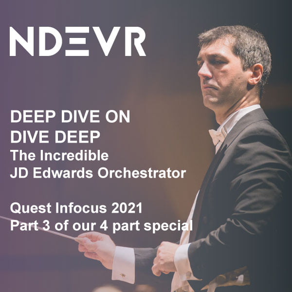 JD Edwards Release 22 Incredible Orchestrator