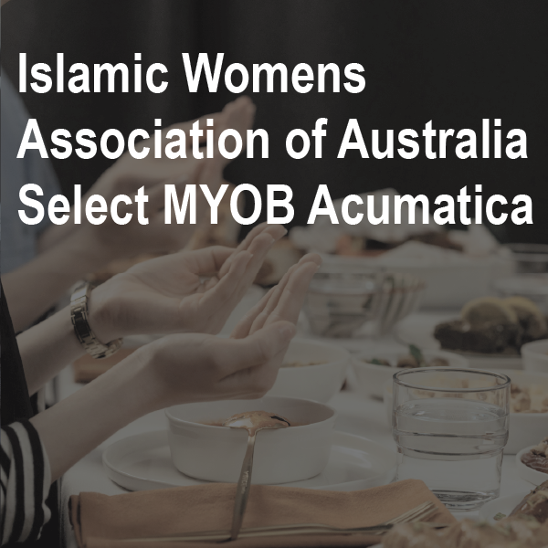 Islamic Women’s Association Of Australia Select MYOB Acumatica